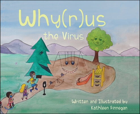Why(r)us : the virus 