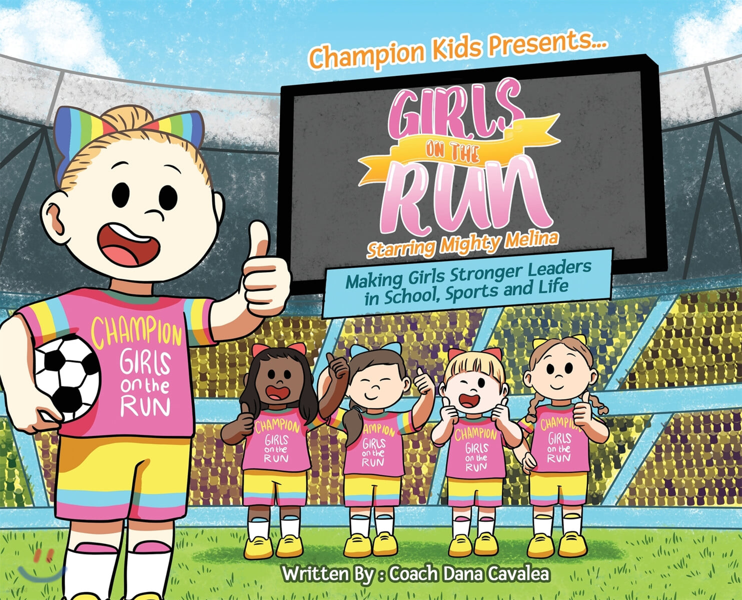 Girls on the run : starring mighty Melina 