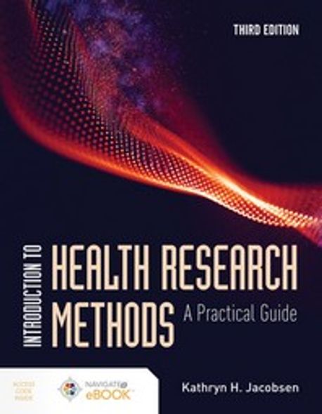 Introduction to Health Research Methods: A Practical Guide (A Practical Guide)