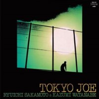 류이치사카모토 Kazumi Watanabe - Tokyo Joe LP