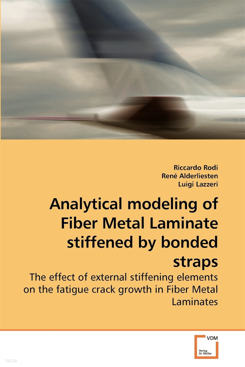 Analytical modeling of Fiber Metal Laminate stiffened by bonded straps