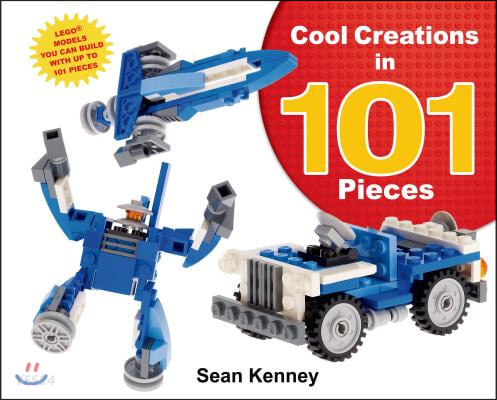 Cool Creations in 101 Pieces: Lego(tm) Models You Can Build with Just 101 Bricks