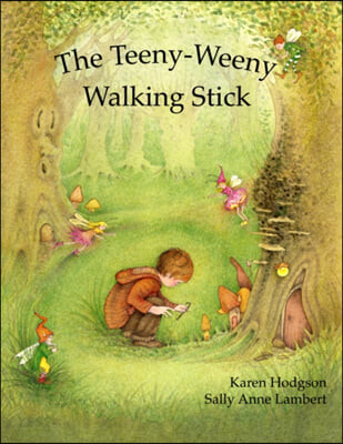 (The) Teeny-Weeny Walking Stick