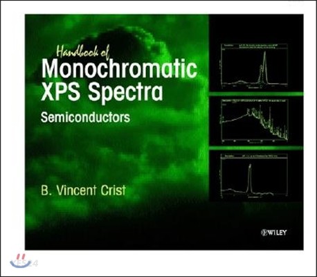 Handbook of Monachromatic Xps Spectra (Semiconductors #003)