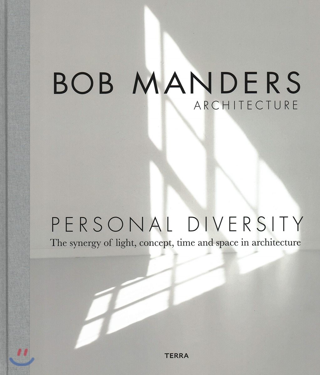 Personal Diversity  : The Synergy of Light, Concepts, Time and Space in Architecture
