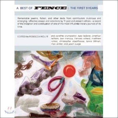 A Best of Fence, the First Nine Years, Volume I (The First Nine Years)