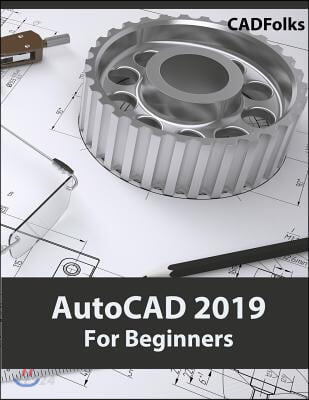AutoCAD 2019 For Beginners