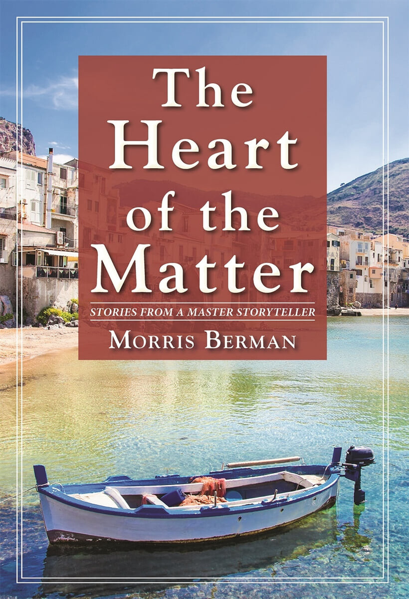 The Heart of the Matter (Stories from a Master Storyteller)