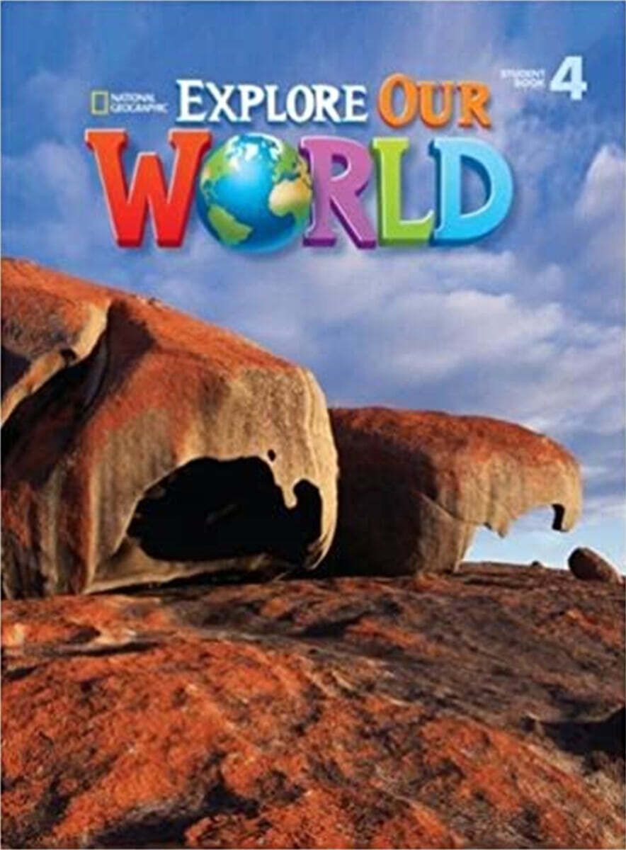 Explore Our World 4 : Student Book (American English)