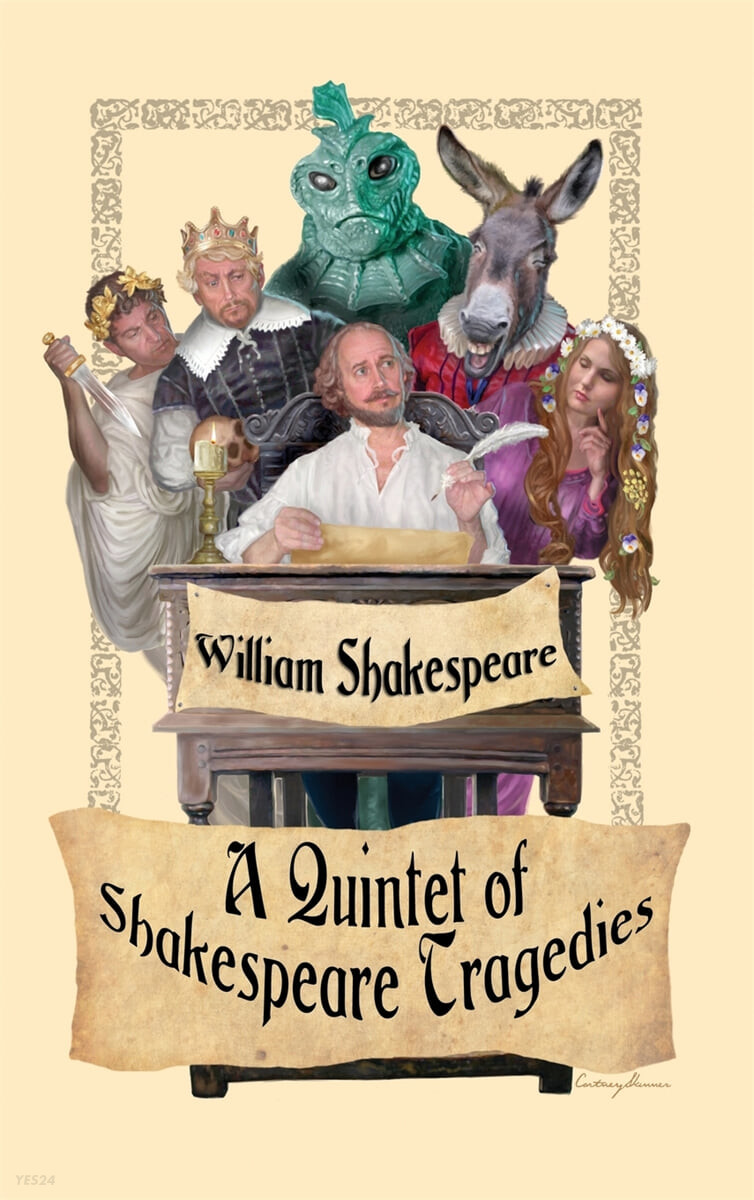 A Quintet of Shakespeare Tragedies (Romeo and Juliet, Hamlet, Macbeth, Othello, and King Lear)
