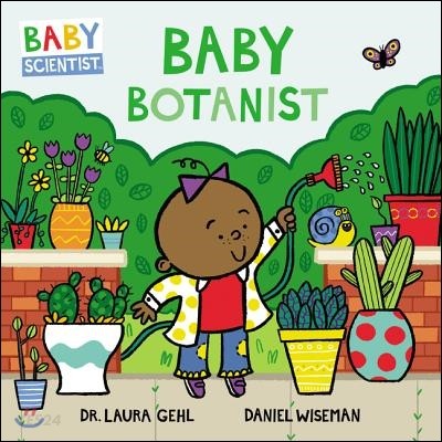 Baby botanist