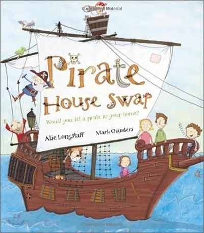 Pirate House Swap : Would you let a pirate in your home?