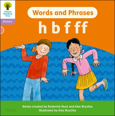 Oxford Reading Tree: Floppy’s Phonics Decoding Practice: Oxford Level 1+: Words and Phrases: h b f ff (ORT, 옥스포트리딩트리 영어원서)