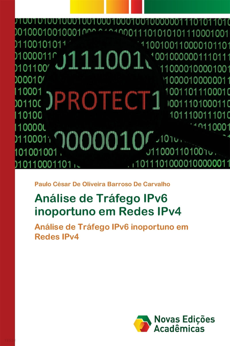 Analise de Trafego IPv6 inoportuno em Redes IPv4