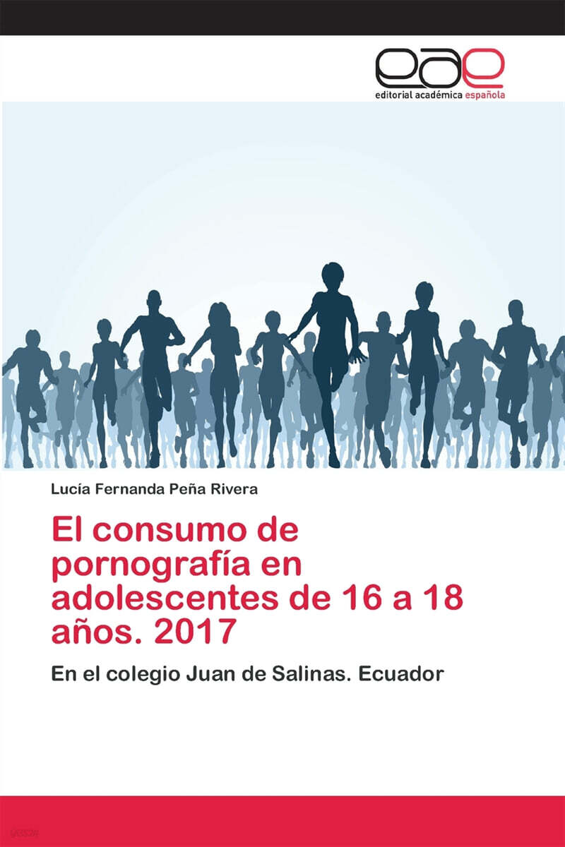 El consumo de pornografia en adolescentes de 16 a 18 anos. 2017