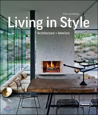 Living in style  : architecture + interiors