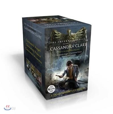 The Infernal Devices, the Complete Collection: Clockwork Angel; Clockwork Prince; Clockwork Princess (Clockwork Angel / Clockwork Prince / Clockwork Princess)