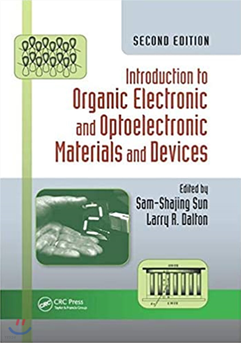 Introduction to Organic Electronic and Optoelectronic Materials and Devices, 2/E