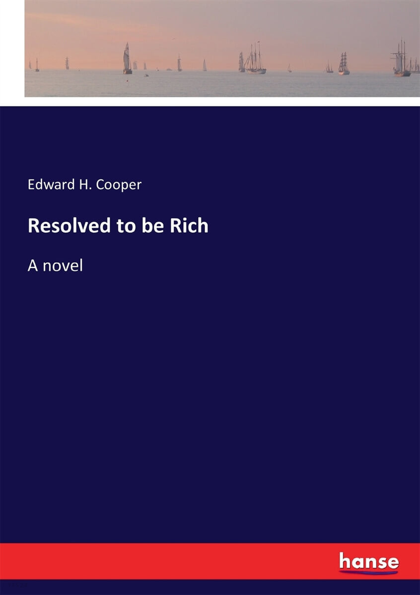 Resolved to be Rich