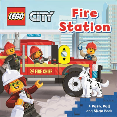 Fire station : a push, pull and slide book