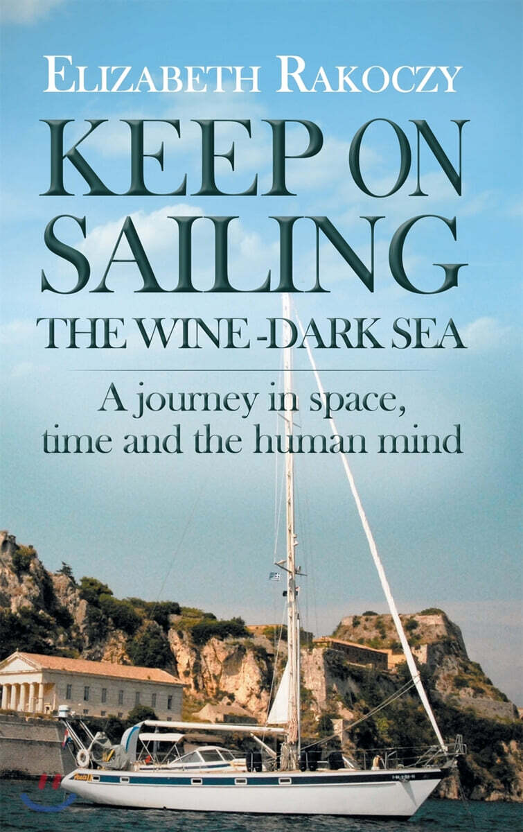 Keep on Sailing the Wine-Dark Sea