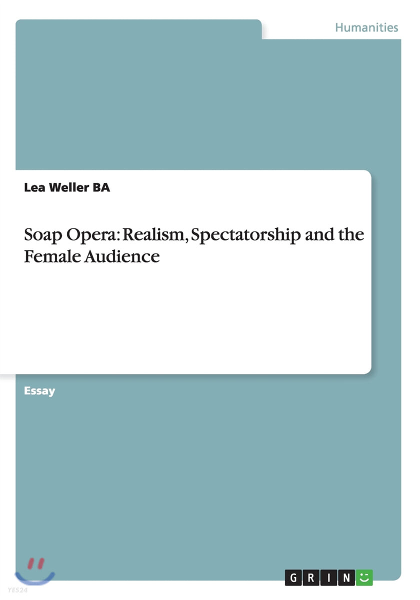 Soap Opera (Realism, Spectatorship and the Female Audience)