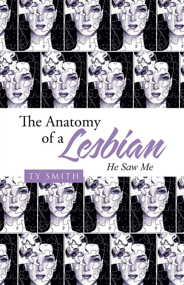 The Anatomy of a Lesbian (He Saw Me)
