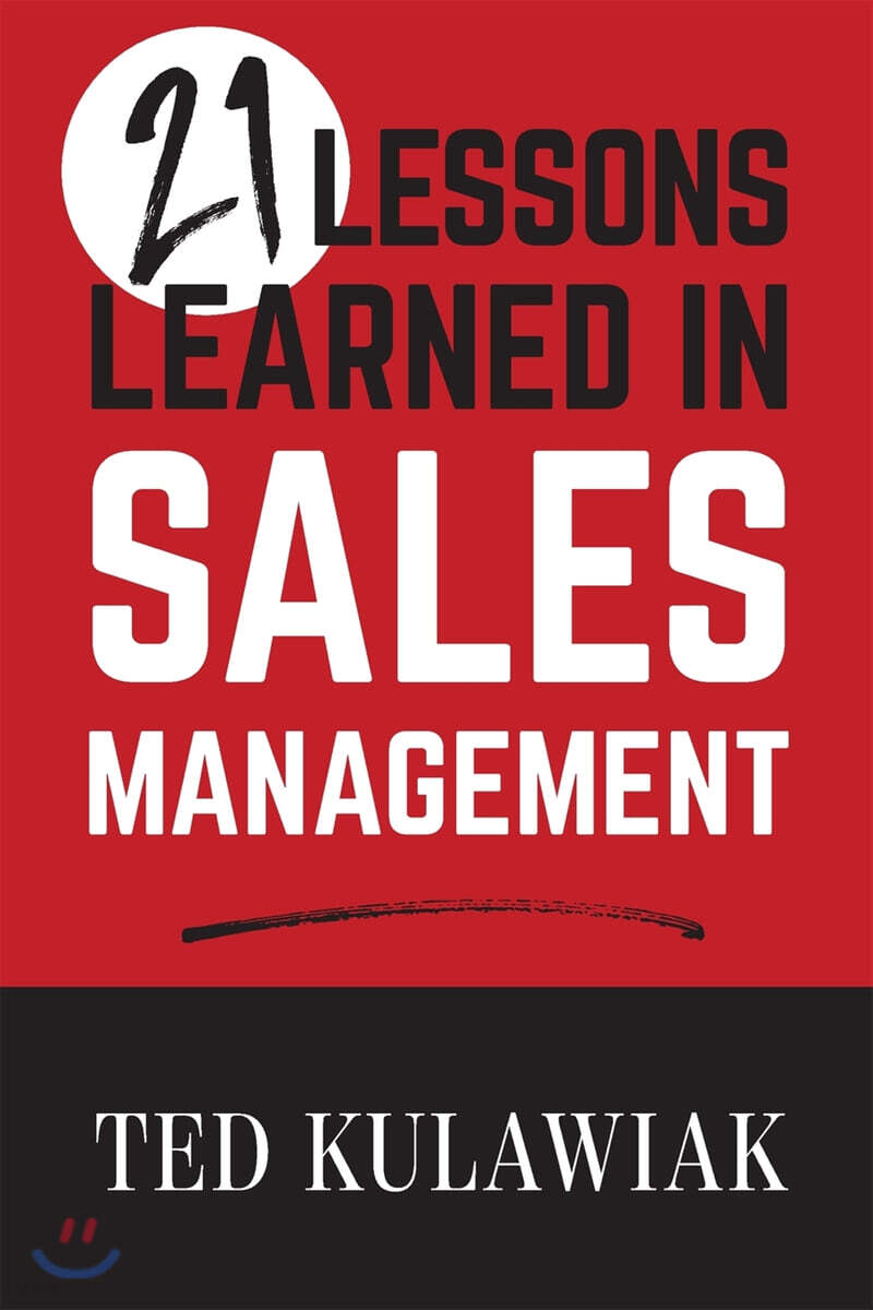 21 Lessons Learned in Sales Management
