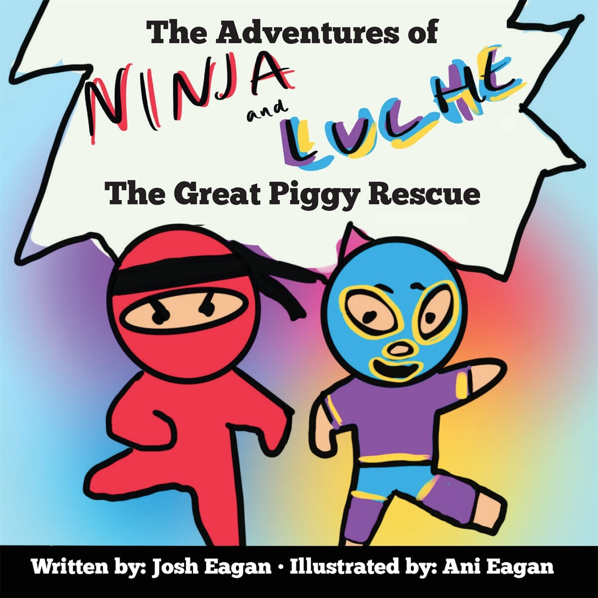 The Adventures of Ninja and Luche (The Great Piggy Rescue)