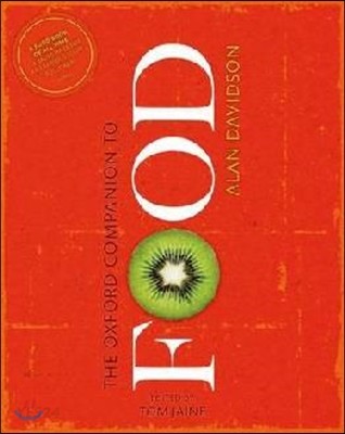 The Oxford Companion to Food (The Oxford Style Guide)