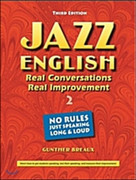 Jazz English  : real conversation real improvement  : work book. 2