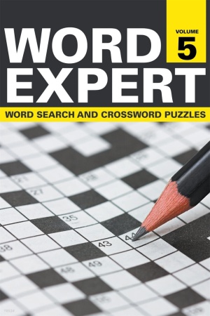 Word Expert Volume 5: Word Search and Crossword Puzzles