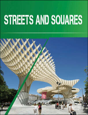 Streets and squares