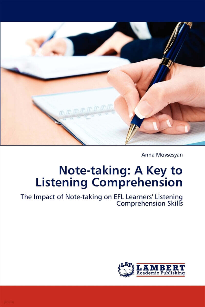 Note-taking (A Key to Listening Comprehension)