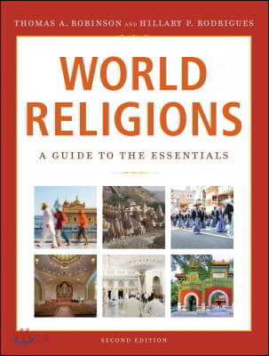 World Religions. Second Edition : A Guide to the Essentials