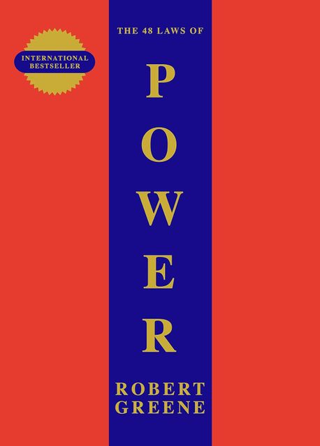 The 48 Laws of Power (Advanced Techniques)