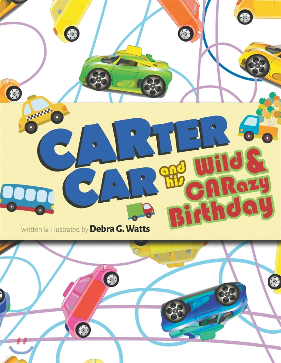 Carter car and his wild & carazy birthday
