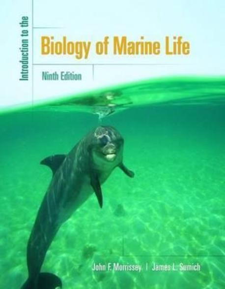 Introduction to the Biology of Marine Life, 9/E