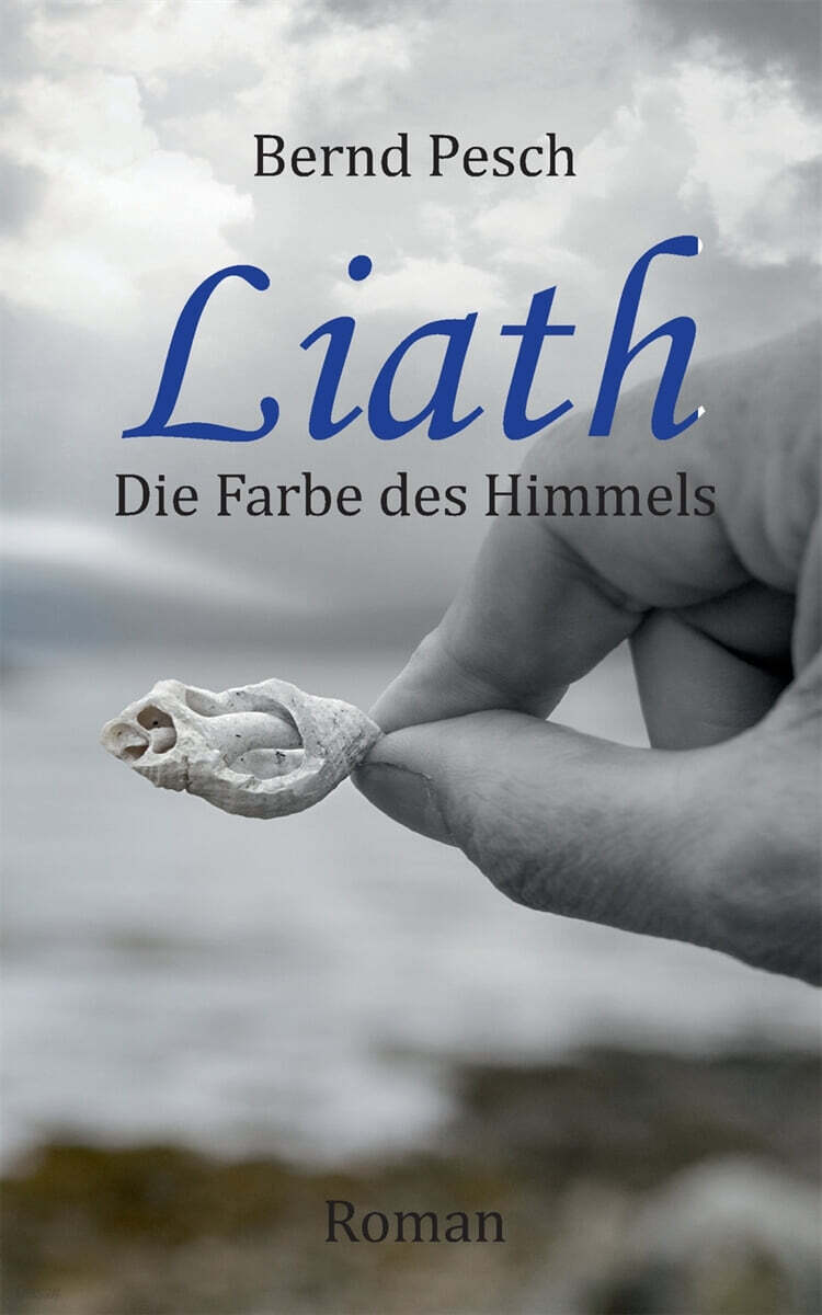 Liath (Die Farbe des Himmels)