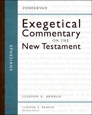 Ephesians / edited by Clinton E. Arnold