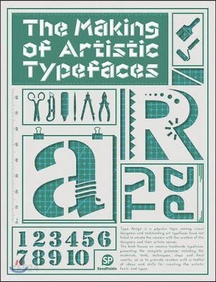 Making of Artistic Typefaces