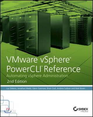 VMware vSphere PowerCLI Reference (Automating vSphere Administration)