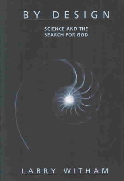 By Design (Science and the Search for God)