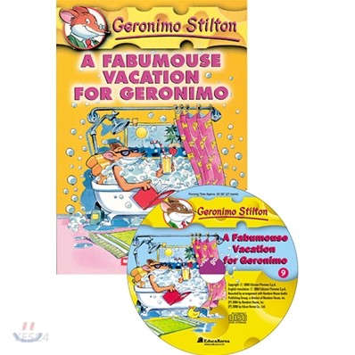 (A) fabumouse vacation for Geronimo