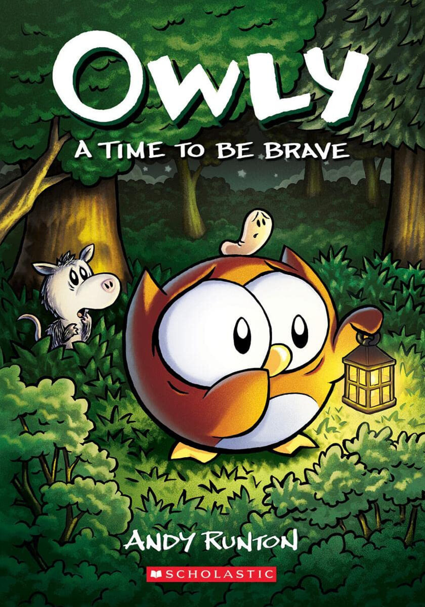 OWLY. 4, (a)Time to be brave