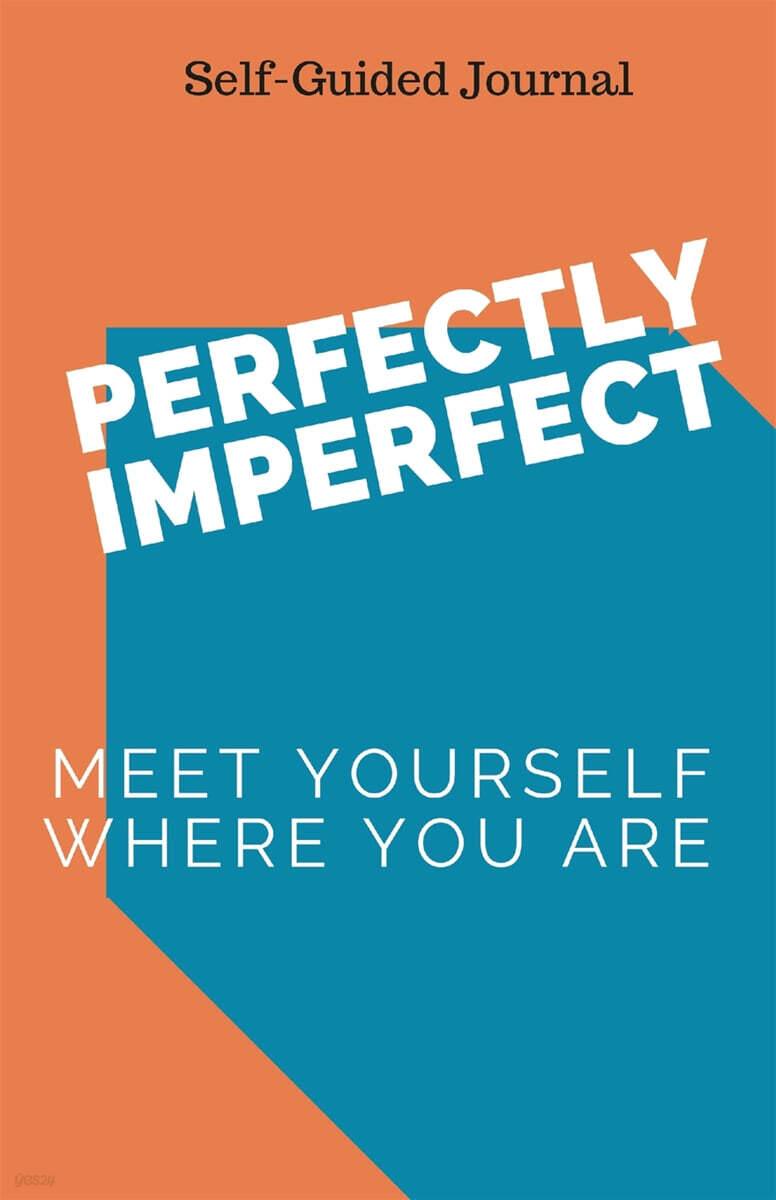 Perfectly Imperfect (Meet Yourself Where You Are)