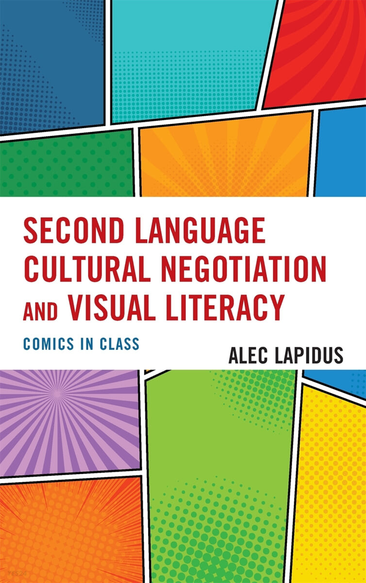 Second Language Cultural Negotiation and Visual Literacy: Comics in Class