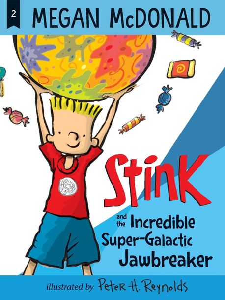 Stink. 2, And the Incredible Super-Galactic Jambreaker 표지