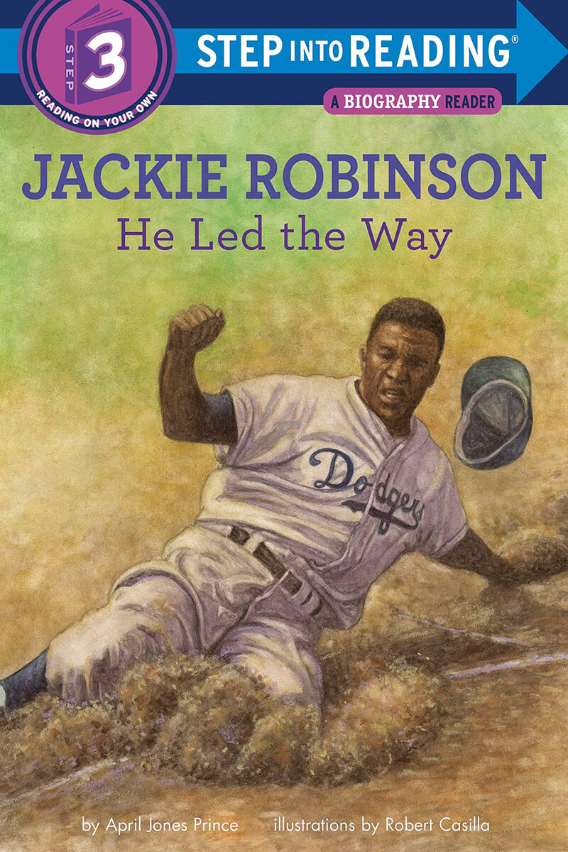 Jackie Robinson : He Led the Way