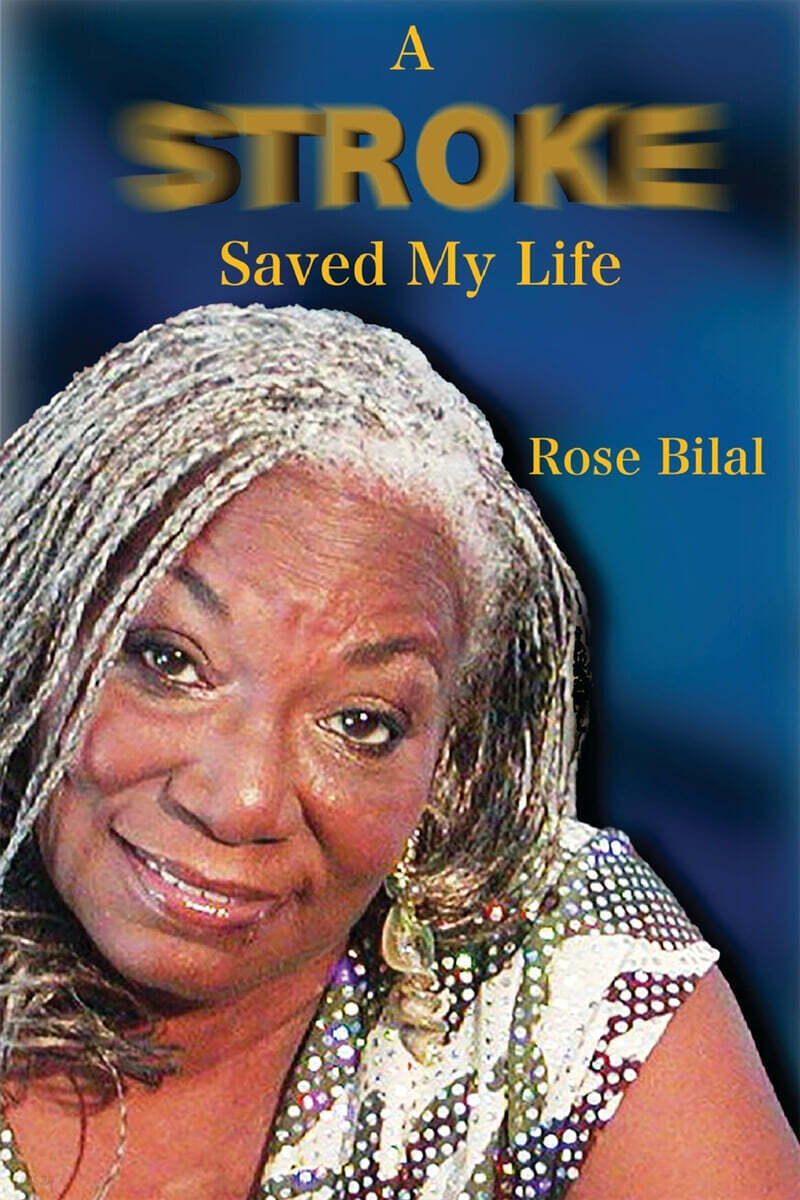 A Stroke Saved My Life